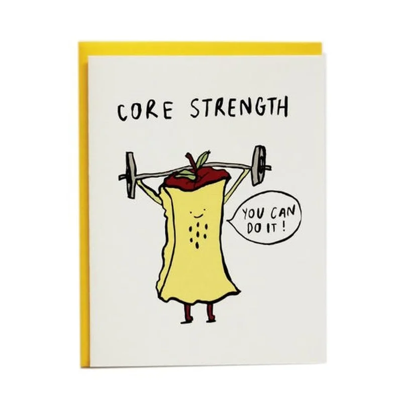 Core Strength Greeting Card